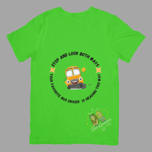 Stop & Look Both Ways β Funny School Bus Driver Tee ππ