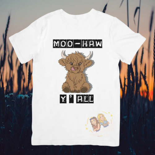 Moo-Haw Y'all Highland Cow