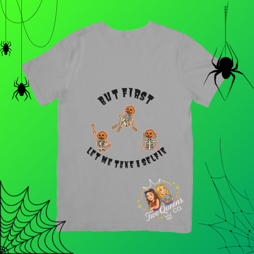 But First, Let Me Take a Selfie – Pumpkin Skeleton Halloween Tee 🎃💀📸