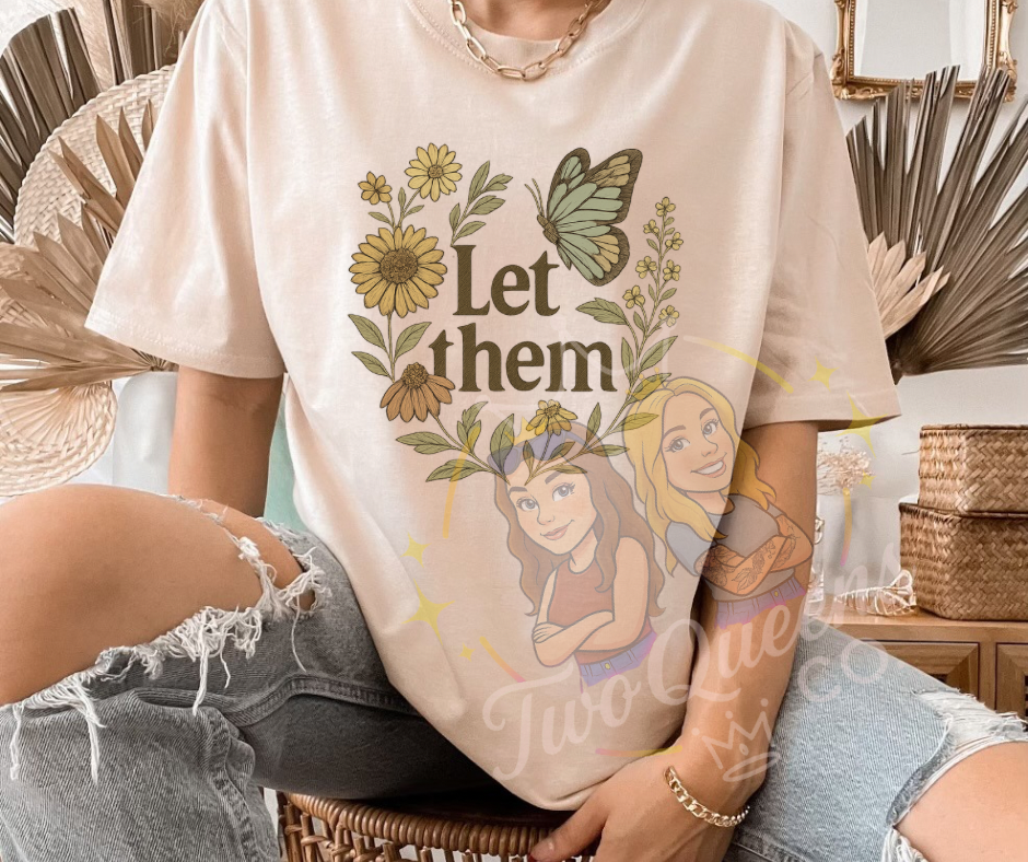 Let Them Tee – Butterfly & Floral Graphic Tee